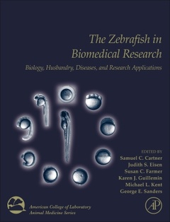 Couverture de l’ouvrage The Zebrafish in Biomedical Research