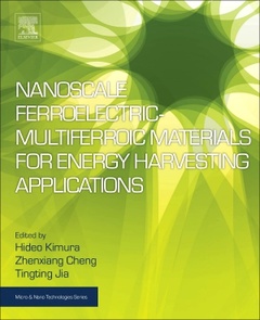 Couverture de l’ouvrage Nanoscale Ferroelectric-Multiferroic Materials for Energy Harvesting Applications