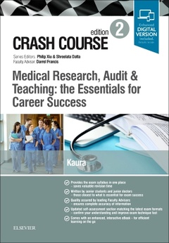Cover of the book Crash Course Medical Research, Audit and Teaching: the Essentials for Career Success
