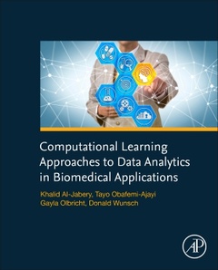 Couverture de l’ouvrage Computational Learning Approaches to Data Analytics in Biomedical Applications