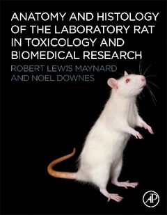 Couverture de l’ouvrage Anatomy and Histology of the Laboratory Rat in Toxicology and Biomedical Research