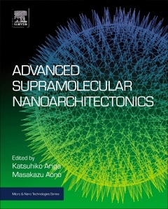 Couverture de l’ouvrage Advanced Supramolecular Nanoarchitectonics