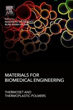Couverture de l’ouvrage Materials for Biomedical Engineering: Thermoset and Thermoplastic Polymers