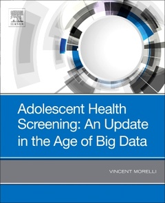 Couverture de l’ouvrage Adolescent Health Screening: An Update in the Age of Big Data