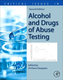 Couverture de l’ouvrage Critical Issues in Alcohol and Drugs of Abuse Testing