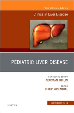 Cover of the book Pediatric Hepatology, An Issue of Clinics in Liver Disease