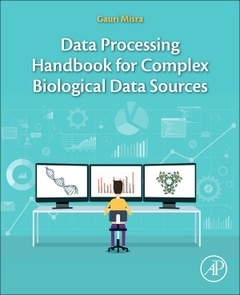 Couverture de l’ouvrage Data Processing Handbook for Complex Biological Data Sources