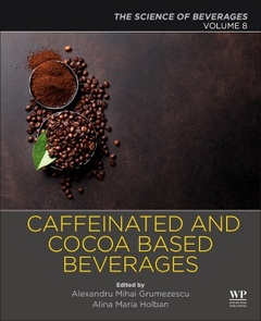 Couverture de l’ouvrage Caffeinated and Cocoa Based Beverages