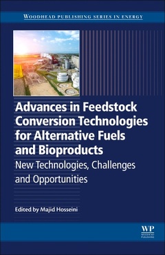Couverture de l’ouvrage Advances in Feedstock Conversion Technologies for Alternative Fuels and Bioproducts