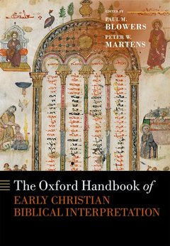 Couverture de l’ouvrage The Oxford Handbook of Early Christian Biblical Interpretation