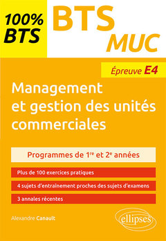 Couverture de l’ouvrage Management et gestion des unités commerciales - BTS MUC
