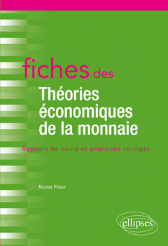 Cover of the book Fiches des Théories économiques de la monnaie