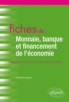 Cover of the book Fiches de Monnaie, banque et financement de l'économie