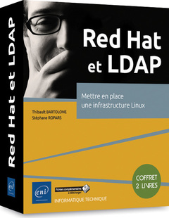 Couverture de l’ouvrage Red Hat et LDAP - Coffret de 2 livres : Mettre en place une infrastructure Linux