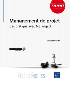 Couverture de l’ouvrage Management de projet - Cas pratique avec MS Project