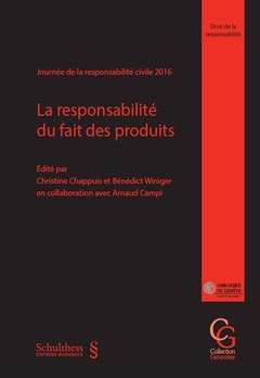 Cover of the book La responsabilité du fait des produits