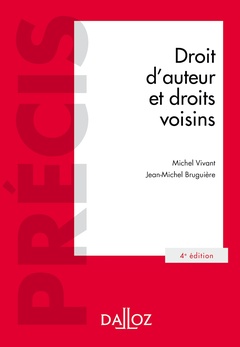 Cover of the book Droit d'auteur et droits voisins. 4e éd.