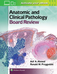 Couverture de l’ouvrage Anatomic and Clinical Pathology Board Review