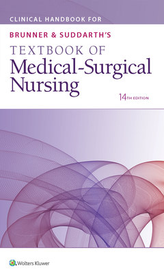 Cover of the book Clinical Handbook for Brunner & Suddarth's Textbook of Medical-Surgical Nursing