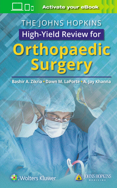 Couverture de l’ouvrage The Johns Hopkins High-Yield Review for Orthopaedic Surgery