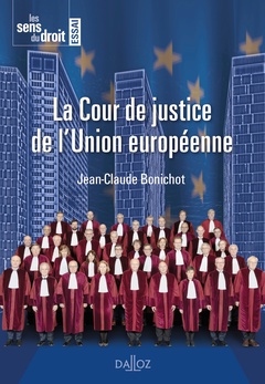 Couverture de l’ouvrage La Cour de justice de l'Union européenne