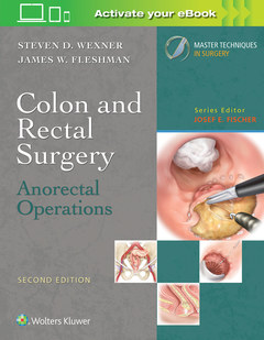 Couverture de l’ouvrage Colon and Rectal Surgery: Anorectal Operations