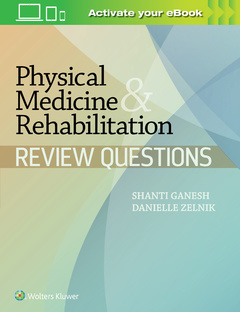 Couverture de l’ouvrage Physical Medicine & Rehabilitation Review Questions