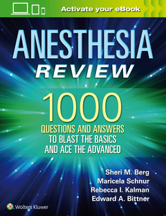Cover of the book Anesthesia Review: 1000 Questions and Answers to Blast the BASICS and Ace the ADVANCED