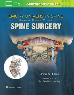 Couverture de l’ouvrage Emory's Illustrated Tips and Tricks in Spine Surgery