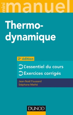 Couverture de l’ouvrage Mini manuel - Thermodynamique - 2e éd. - L'essentiel du cours, exercices corrigés