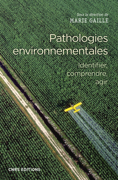 Couverture de l’ouvrage Pathologies environnementales - Identifier, comprendre, agir