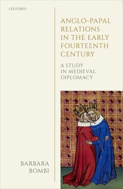 Couverture de l’ouvrage Anglo-Papal Relations in the Early Fourteenth Century