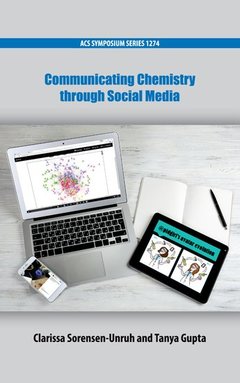 Cover of the book Communicating Chemistry Through Social Media