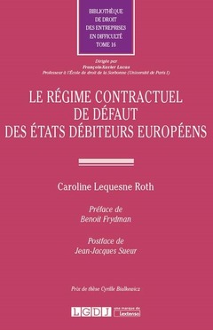 Couverture de l’ouvrage LE REGIME CONTRACTUEL DE DEFAUT DES ETATS DEBITEURS EUROPEENS