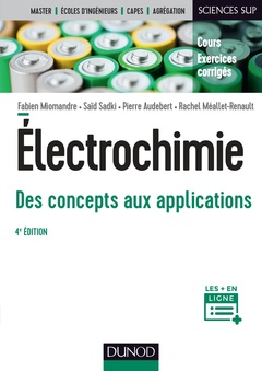 Couverture de l’ouvrage Électrochimie - 4e éd. - Des concepts aux applications