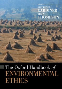 Couverture de l’ouvrage The Oxford Handbook of Environmental Ethics