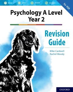 Couverture de l’ouvrage The Complete Companions: AQA Psychology A Level: Year 2 Revision Guide