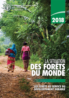 Couverture de l’ouvrage La situation des forêts du monde 2018 