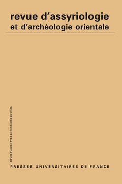 Couverture de l’ouvrage Rev. d'assyrio. et d'archéo. orient. 2018, vol. 112