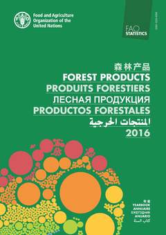 Couverture de l’ouvrage Yearbook of Forest Products 2016 (Multinlingual Ed. En/Fr/ Es/Ar/Ch)