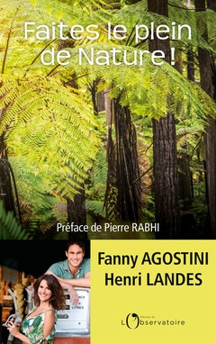 Cover of the book Faites le plein de nature !