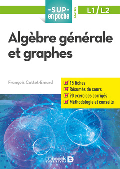 Couverture de l’ouvrage Algèbre générale et graphes