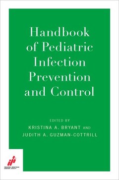 Cover of the book Handbook of Pediatric Infection Prevention and Control