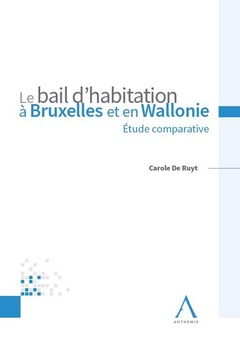 Cover of the book LE BAIL D HABITATION A BRUXELLES ET EN WALLONIE