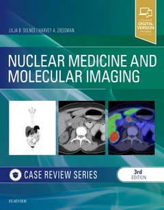 Couverture de l’ouvrage Nuclear Medicine and Molecular Imaging: Case Review Series