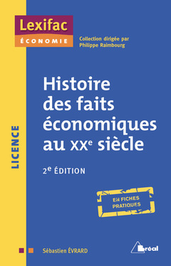 Cover of the book Histoire des faits économiques au 20ème siècle