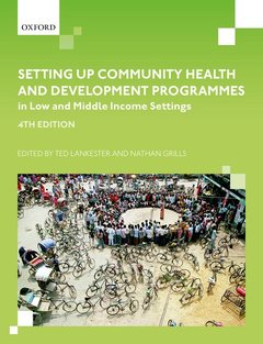 Couverture de l’ouvrage Setting up Community Health and Development Programmes in Low and Middle Income Settings