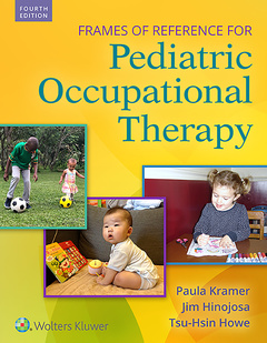 Couverture de l’ouvrage Frames of Reference for Pediatric Occupational Therapy