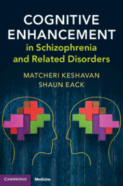 Cover of the book Cognitive Enhancement in Schizophrenia and Related Disorders