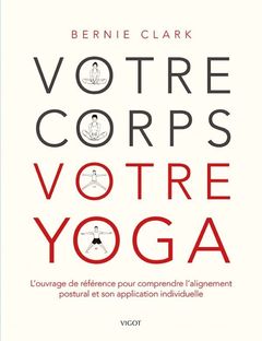 Cover of the book Votre corps votre yoga